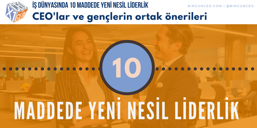 10 maddede yeni nesil liderlik
